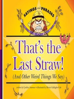 cover image of That's the Last Straw!